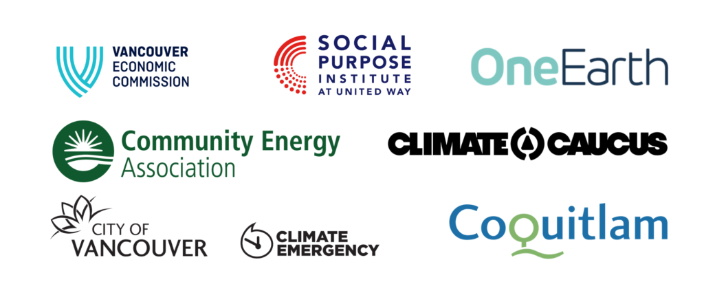 The logos for the Vancouver Economic Commissions, the Social Purpose Institutes at United Way, OneEarth, the Community Energy Association, Climate Caucus, the City of Vancouver Climate Emergency, and the City of Coquitlam.